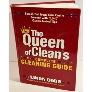 The Queen of Clean’s Complete Cleaning Guide Hardcover Linda Cobb Rodale